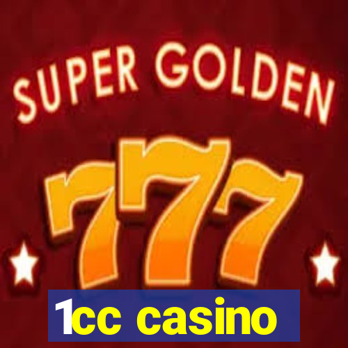 1cc casino